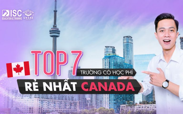 7 trường có học phí rẻ nhất tại Canada