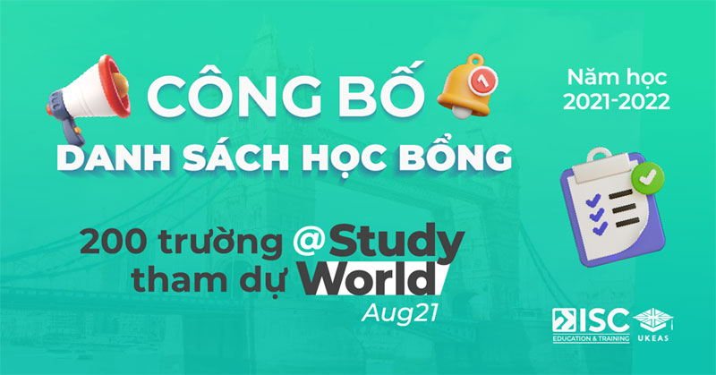 Danh sách học bổng 200 trường tại Study World Aug 2021