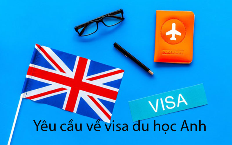 Điều kiện về visa du học Anh